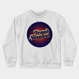 FRANK SINATRA - VINTAGE BLURN CIRCLE Crewneck Sweatshirt